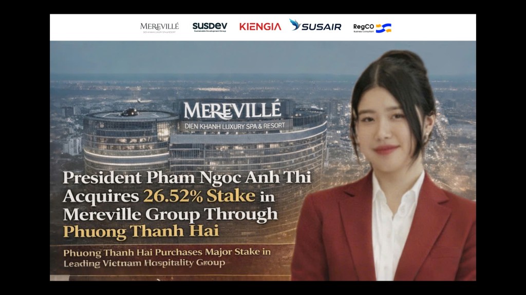Pham Ngoc Anh Thi Acquires 26.52% Stake in Merevillé Group Through Phuong Thanh&nbsp;Hai