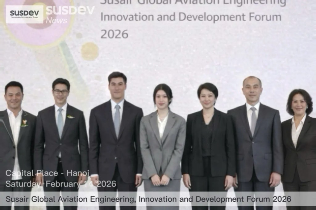 Diễn Đàn Susair Global Aviation Engineering, Innovation and Development Forum 2026 Được Tổ Chức Thành Công Tại Hà&nbsp;Nội